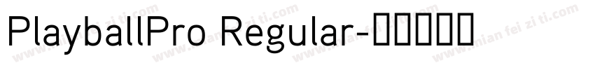 PlayballPro Regular字体转换